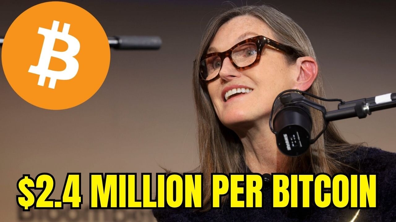 Ark Invest CEO Cathie Wood Doubles Down On $2.4 Million Bitcoin Bull Case