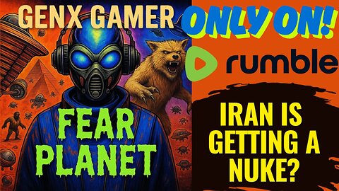 FEAR PLANET PILOT: IRAN IS GETTING A NUKE?