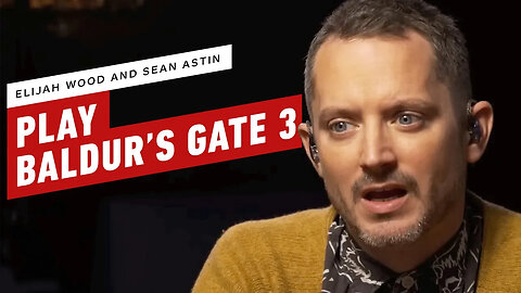 Baldur's Gate 3 - An Unexpected Adventure (ft. Elijah Wood and Sean Astin)