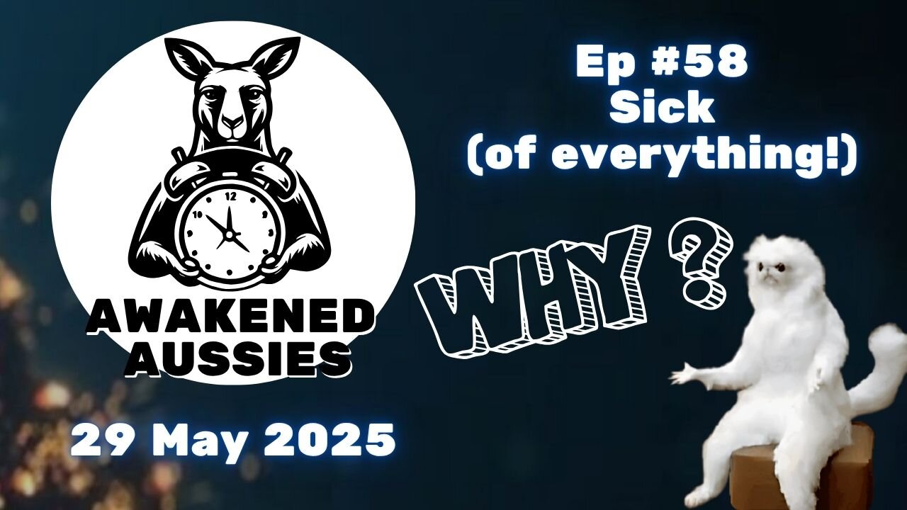Ep. 58 | You Are Not Alone | Awakened Aussies 29-05-2025