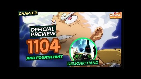 ONE PIECE CHAPTER 1104 - OFFICIAL PREVIEW AND FOURTH HINT (SPOILER) DEMONIC HAND