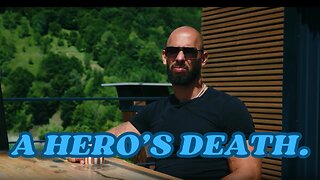 Andrew Tate |A hero’s death.