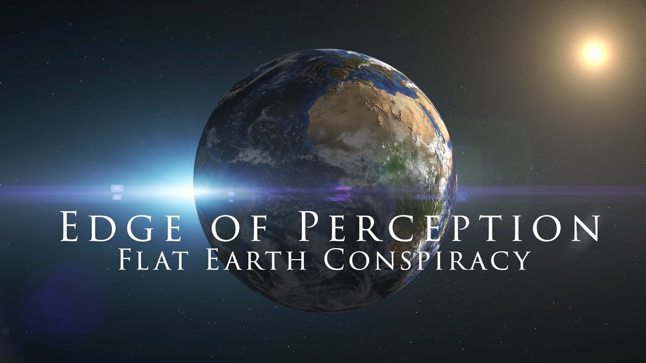 [Fayth Julius] Edge of Perception : Flat Earth Conspiracy [Apr 16, 2024]