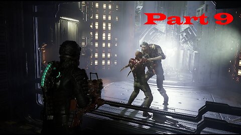 They are Fast! Dead Space Remake part 9