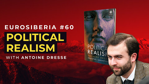 Political Realism — Antoine Dresse — Eurosiberia #60
