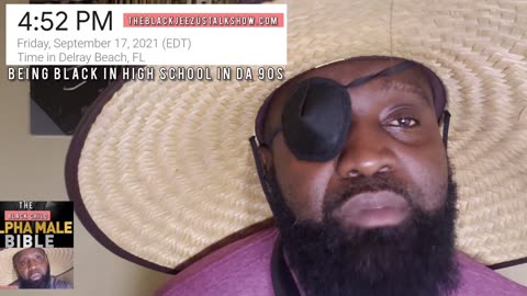 BEING BLACK IN HIGHSCHOOL IN DA 90s 9-17-2021