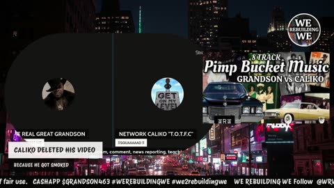WE LIVE @WRWTVCH1 PIMP BUCKET MUSIC BATTLE @networkcaliko vs @therealgreatgrandson