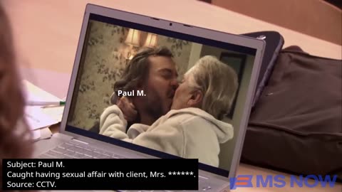 Paul caught having an affair with elderly client