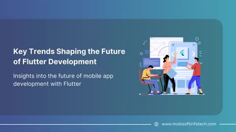 Top Trends in Flutter App Development Services for 2025