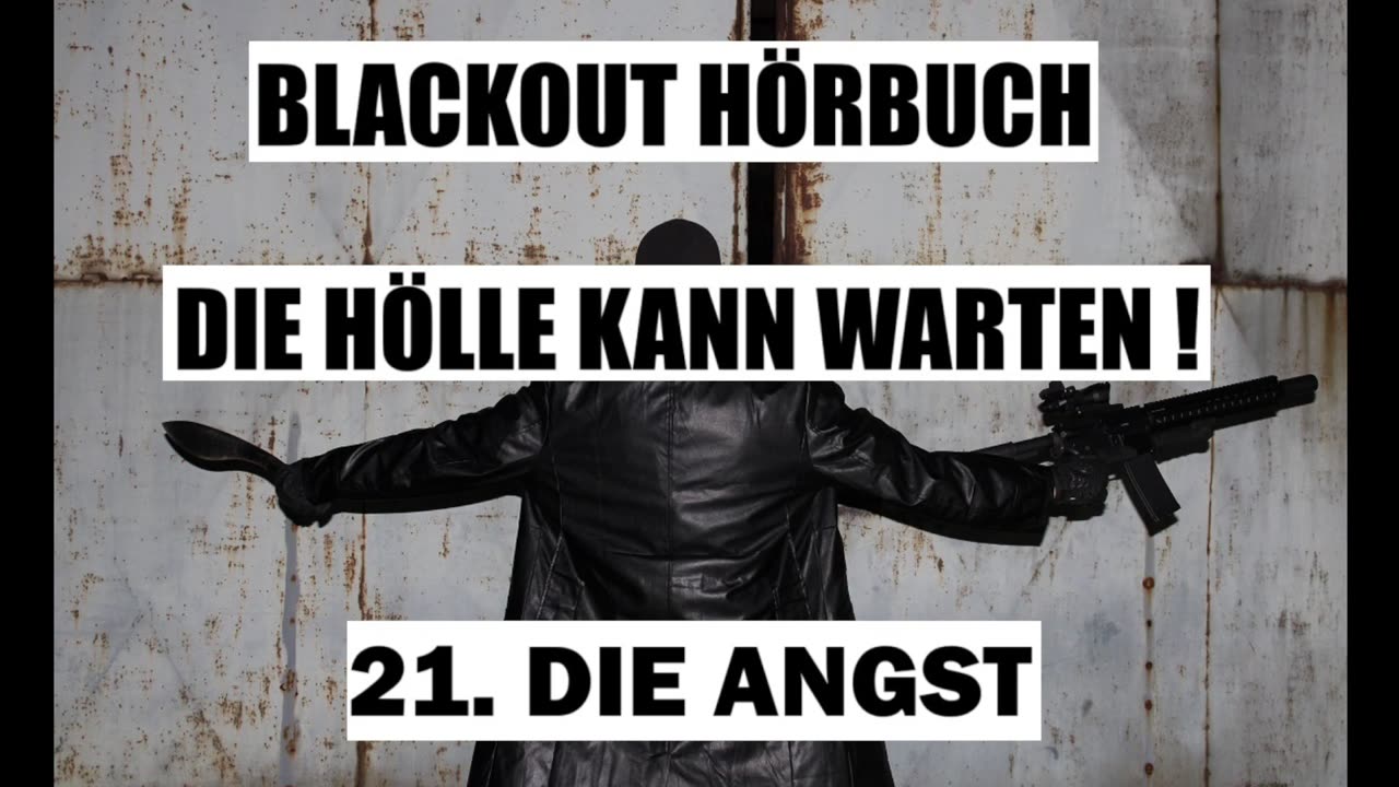 BLACKOUT HÖRBUCH 21. DIE ANGST