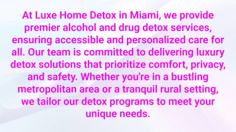Luxe Home Detox – Private Home Detox Treatment in Miami, FL