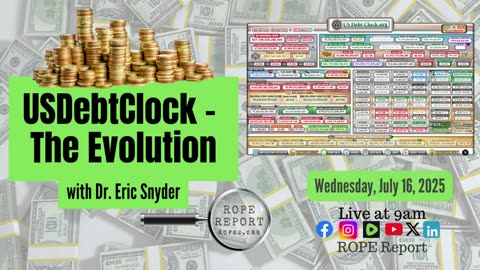 US Debt Clock - The Evolution, With Dr. Eric Snyder