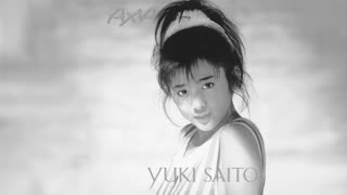 [1985] Yuki Saito - AXIA ~かなしいことり~