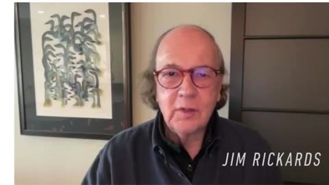 🌍 This SHOCKING News Will Go GLOBAL | Jim Rickards Issues Critical Warning
