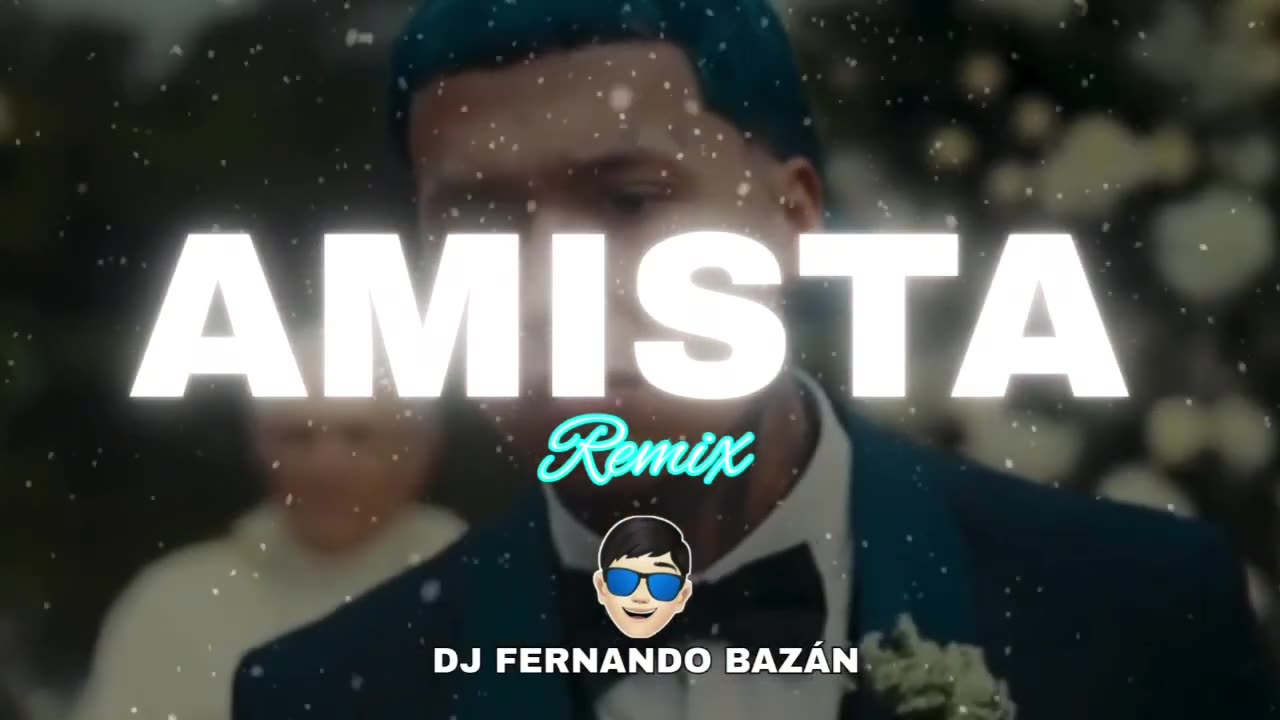 AMISTA ✘ (REMIX CACHENGUE) ✘ DJ FERNANDO BAZÁN