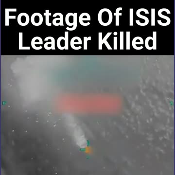 Footage Of ISIS Leader Killed