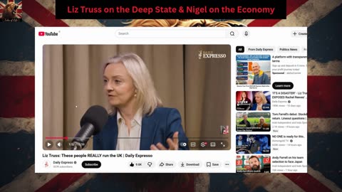 Liz Truss on the Deep State & Nigel on the Economy