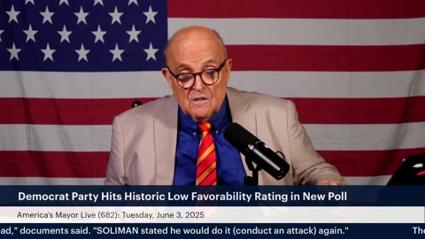 America’s Mayor Live (682): Democrat Party Hits Historic Low Favorability Rating in New Poll