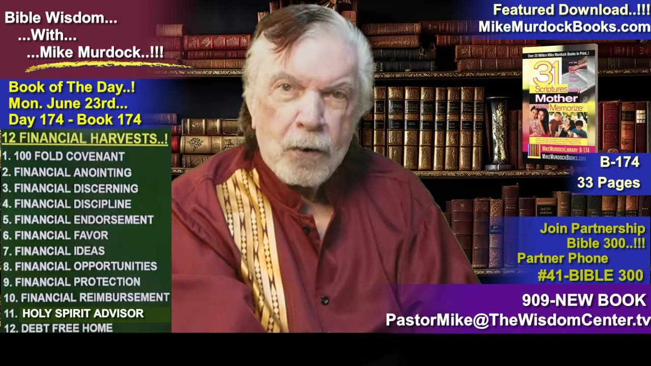 Mon. June 23 - Bible Wisdom With Mike Murdock..!!!