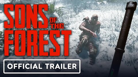 Sons of the Forest - Exclusive Multiplayer Trailer