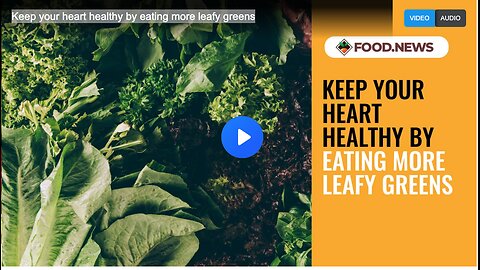Keep your heart healthy by eating more leafy greens