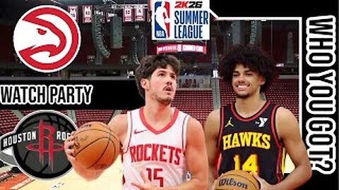 Atlanta Hawks vs Houston Rockets | Live Play by Play | Watch Party Stream | #nba 7-14-25 Game 🔥🏀