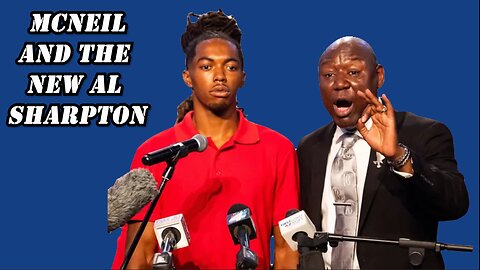 William McNeil and the New Al Sharpton
