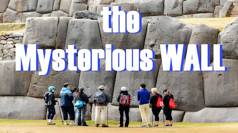the Mysterious WALL