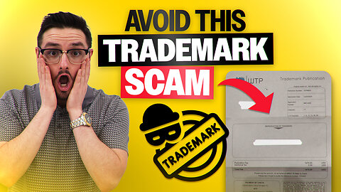Don't Fall For This Trademark Trick!