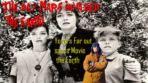Far out Space movie The day mars invaded the earth
