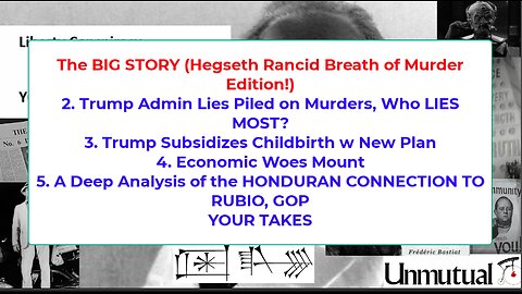 Liberty Conspiracy Live 12-2-25 Hegseth-Trump Lies, War Crimes, Trump's Baby $, Honduras