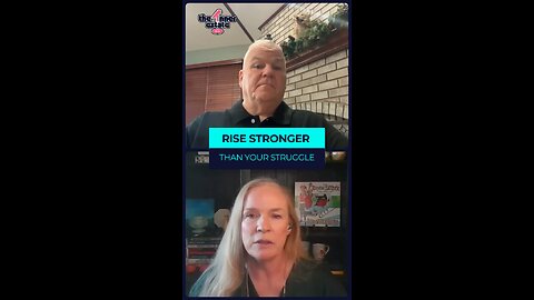 Rise Stronger Than Your Struggle