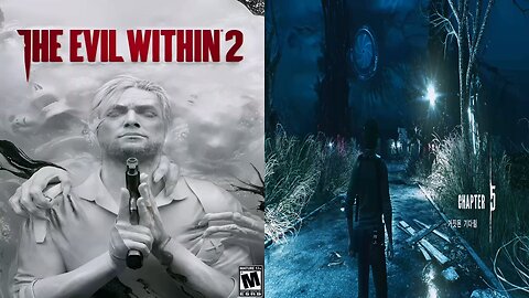 THE EVIL WITHIN™ 2 by 悪 夢 -AKUMU- / CHAPTER 5. Lying in Wait by Not Running This Time