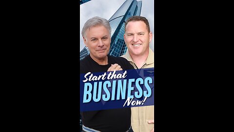 Start that Business Now!