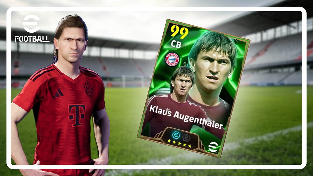 Klaus Augenthaler eFootball Player Review, Build & Gameplay | eFootball | Player Review
