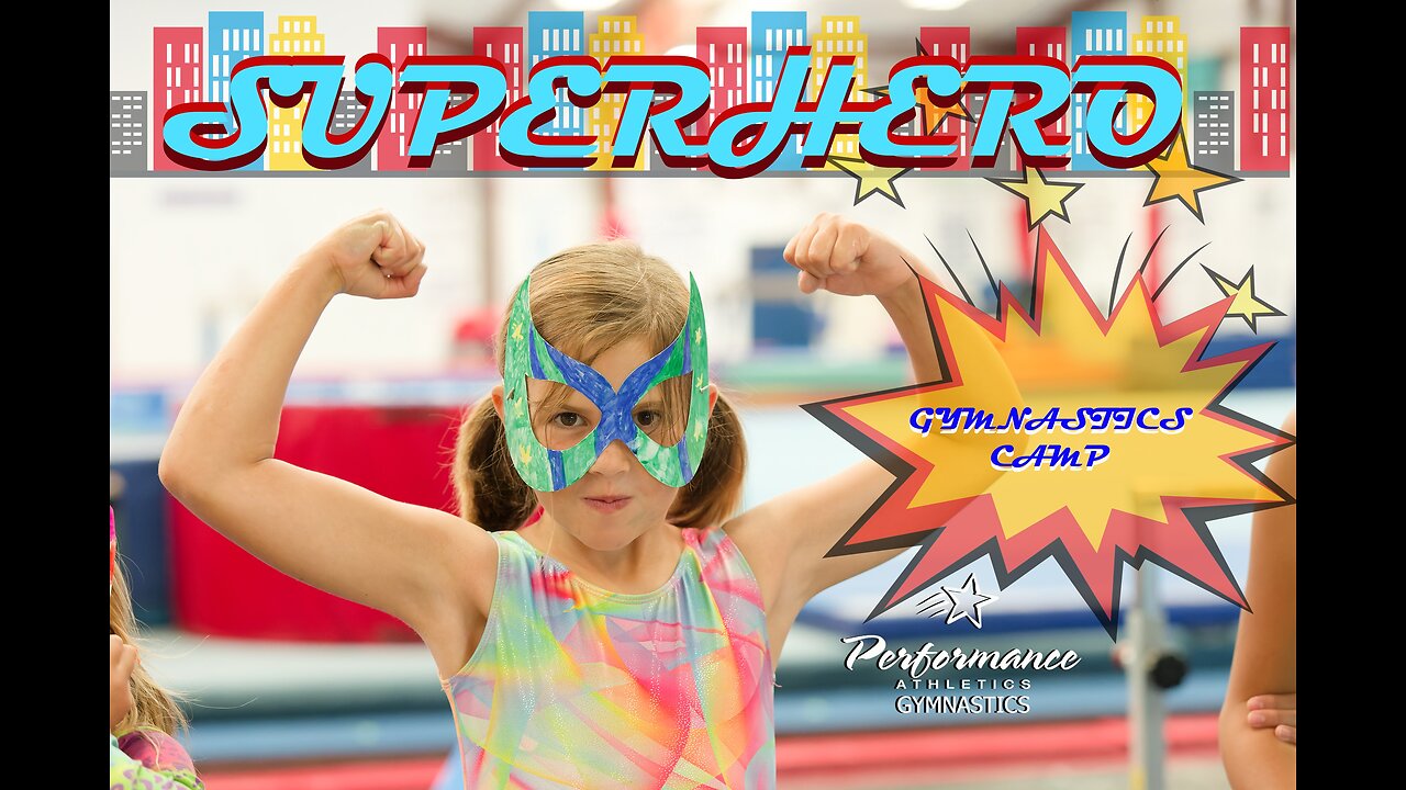 Need a Hero? We've got OODLES!! (at PA Gym's Superhero Gymnastics Camp)