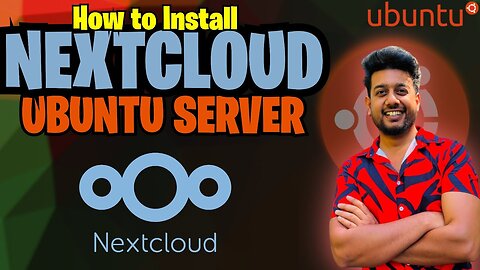 How To Install Nextcloud on Ubuntu Server