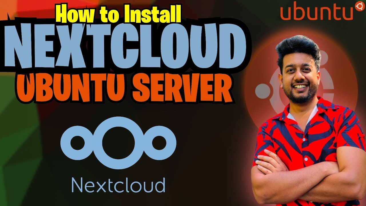 How To Install Nextcloud on Ubuntu Server