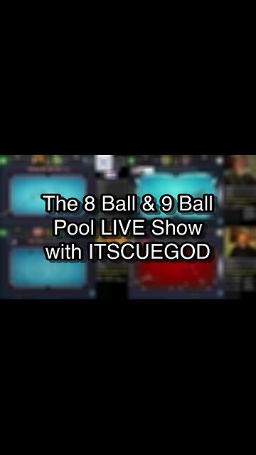 The 8 Ball & 9 Ball Pool LIVE Show with ITSCUEGOD