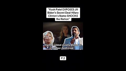 KASH PATEL EXPOSES JILL BIDEN'S SECRET DEAL HILLARY CLINTON'S NAME
