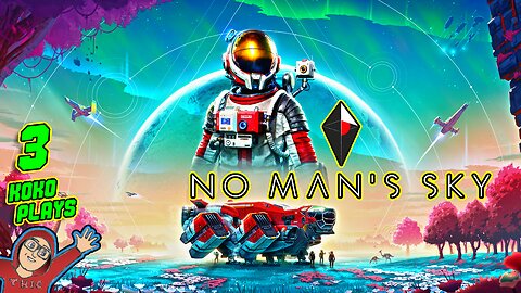 No Mans Sky LIVE First Playthrough Part 3