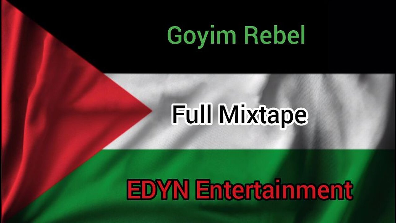 Goyim Rebel | FULL MIXTAPE (4)