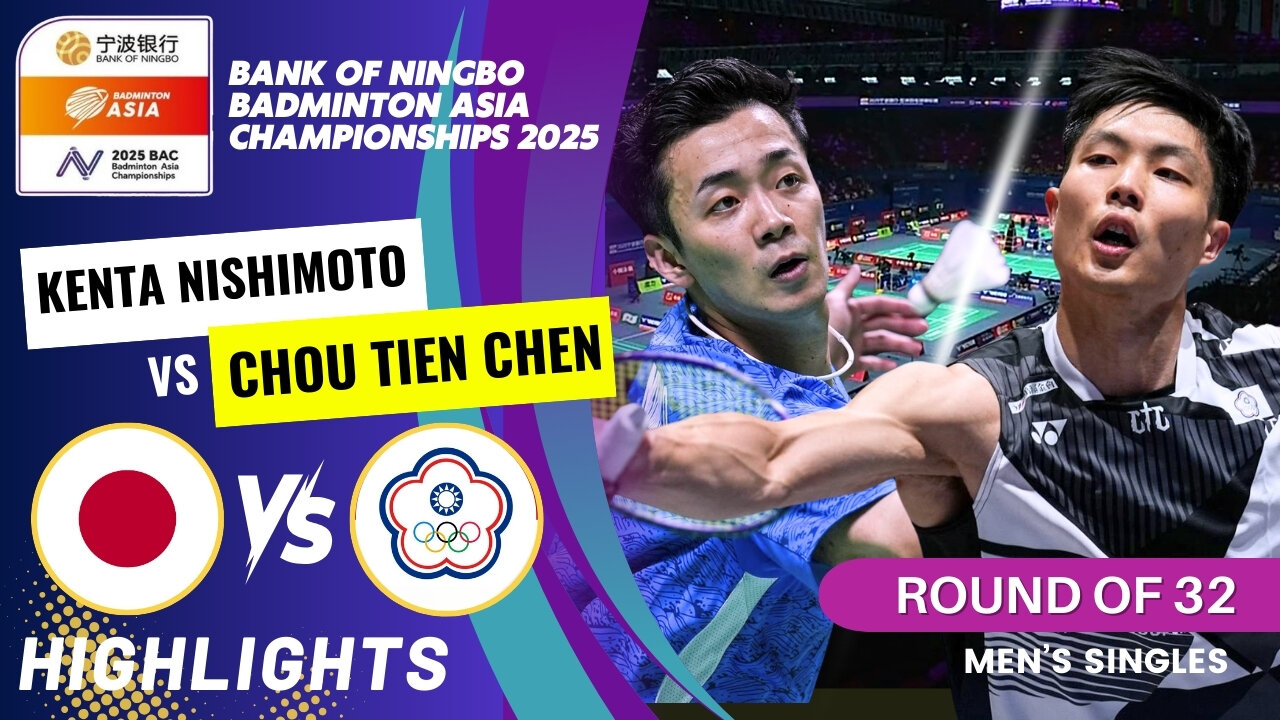 Kenta Nishimoto (JPN) vs Chou Tien Chen (TPE) - R32 | Badminton Asia Championships 2025