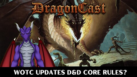 WOTC Updates D&D Core Rules?