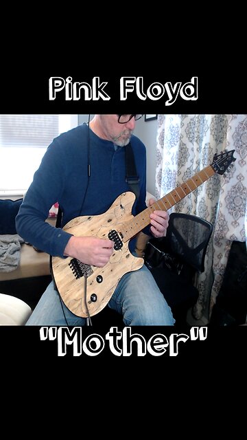 Pink Floyd: “Mother”