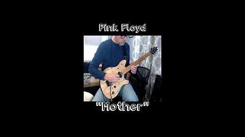 Pink Floyd: “Mother”