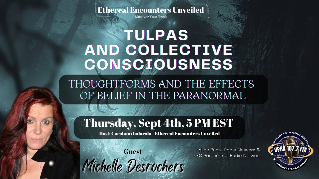 Tulpas and The Collective Consciousness with Michelle Desrochers