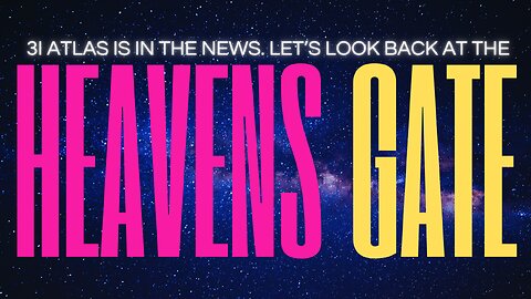 3I Atlas In The News: We Look Back At Heaven's Gate Cult