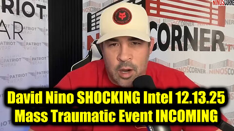 David Nino Rodriguez SHOCKING Intel 12.13.25 - Mass Traumatic Event INCOMING