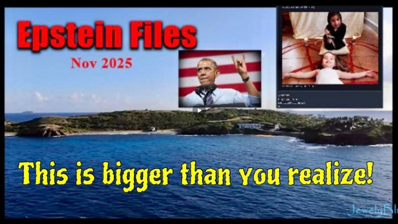 THIS Is Why They Havent Released the EPSTEIN FILES!! ~ by JewelyBlue 11.17.25
